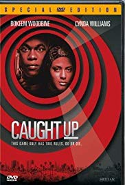 Caught Up (1998)