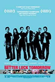 Better Luck Tomorrow (2002)