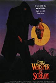 From a Whisper to a Scream (1987)