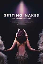 Getting Naked: A Burlesque Story (2017)