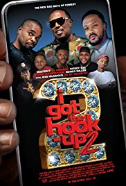 I Got the Hook Up 2 (2019)