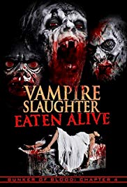 Vampire Slaughter: Eaten Alive (2018)