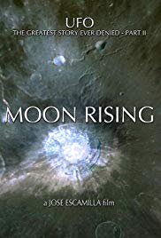 UFO: The Greatest Story Ever Denied II Moon Rising (2009)