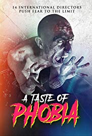 A Taste of Phobia (2018)