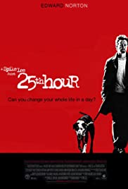 25th Hour (2002)