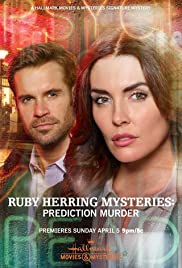 Ruby Herring Mysteries: Prediction Murder (2020)