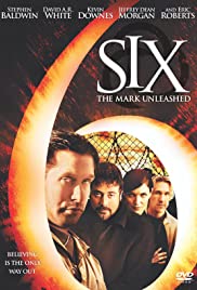 Six: The Mark Unleashed (2004)