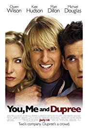 You, Me and Dupree (2006)