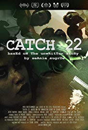 Catch 22: Based on the Unwritten Story by Seanie Sugrue (2016)