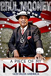 Paul Mooney: A Piece of My Mind Godbless America (2014)