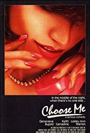 Choose Me (1984)