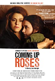 Coming Up Roses (2011)