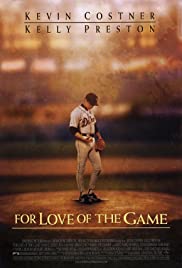 For Love of the Game (1999)