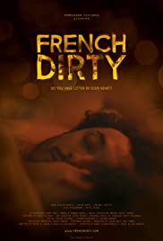 French Dirty (2015)