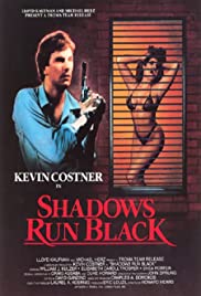 Shadows Run Black (1984)