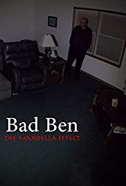 Bad Ben The Mandela Effect (2018)