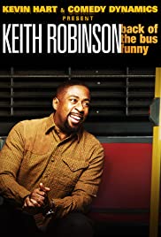 Watch Full Movie :Kevin Hart Presents: Keith Robinson Back of the Bus Funny (2014)