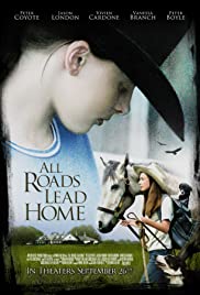 All Roads Lead Home (2008)