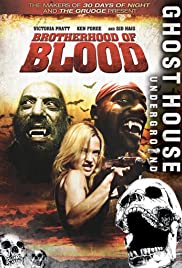 Brotherhood of Blood (2007)