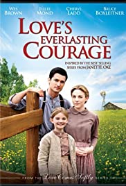 Loves Everlasting Courage (2011)