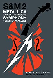 Metallica & San Francisco Symphony S&M2 (2019)