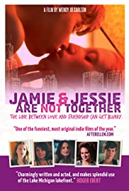 Jamie and Jessie Are Not Together (2011)