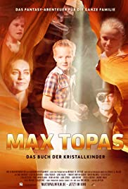 Max Topas Das Buch der Kristallkinder (2017)