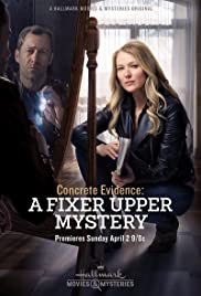 Concrete Evidence: A Fixer Upper Mystery (2017)