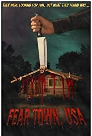 Fear Town, USA (2014)