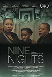 Nine Nights (2019)