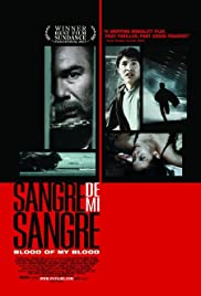 Sangre de mi sangre (2007)