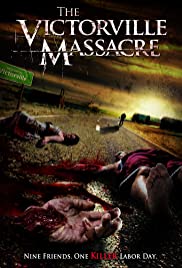 The Victorville Massacre (2011)