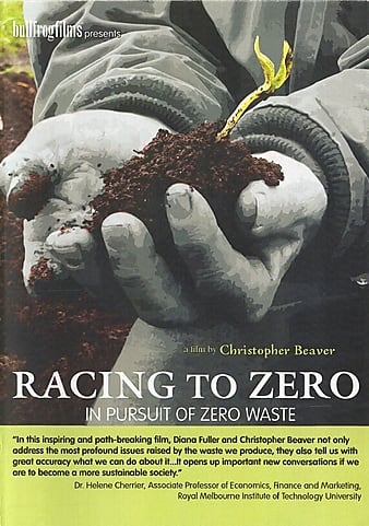 Racing to Zero, in Pursuit of Zero Waste (2014)