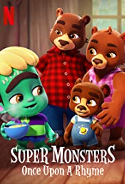 Super Monsters: Once Upon a Rhyme (2021)