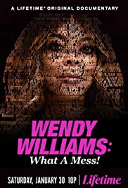 Wendy Williams: What a Mess! (2021)