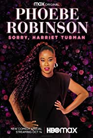 Phoebe Robinson Sorry Harriet Tubman (2021)