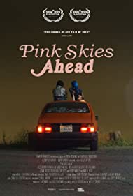 Pink Skies Ahead (2020)