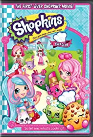 Shopkins: Chef Club (2016)