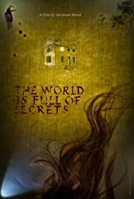 The World Is Full of Secrets (2018)