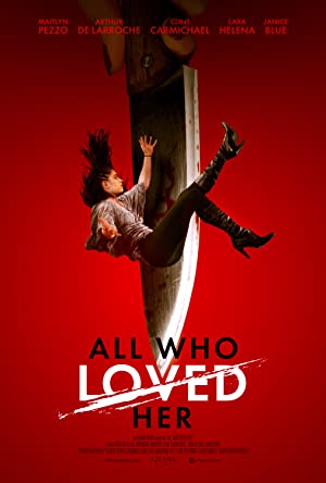 All Who Loved Her (2021)