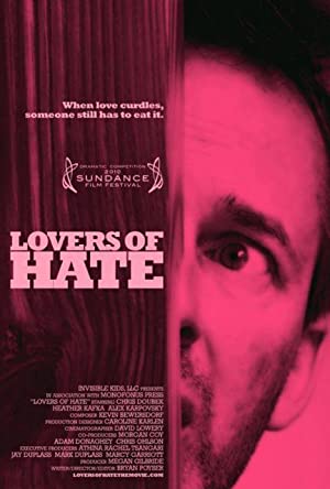 Lovers of Hate (2010)