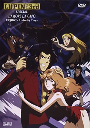 Watch Full Movie :Lupin III: Da Capo of Love Fujikos Unlucky Days (1999)