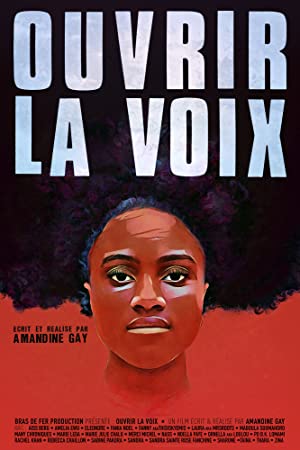 Ouvrir la voix (2017)