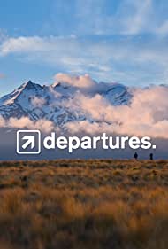 Departures (2008-)