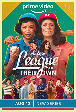 A League of Their Own (2022-)