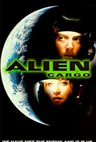 Alien Cargo (1999)