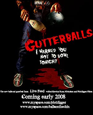 Gutterballs (2008)