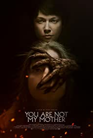 You Are Not My Mother (2021)