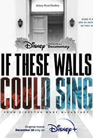 If These Walls Could Sing (2022)