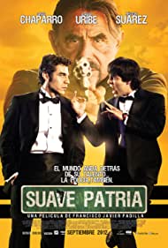 Suave patria (2012)